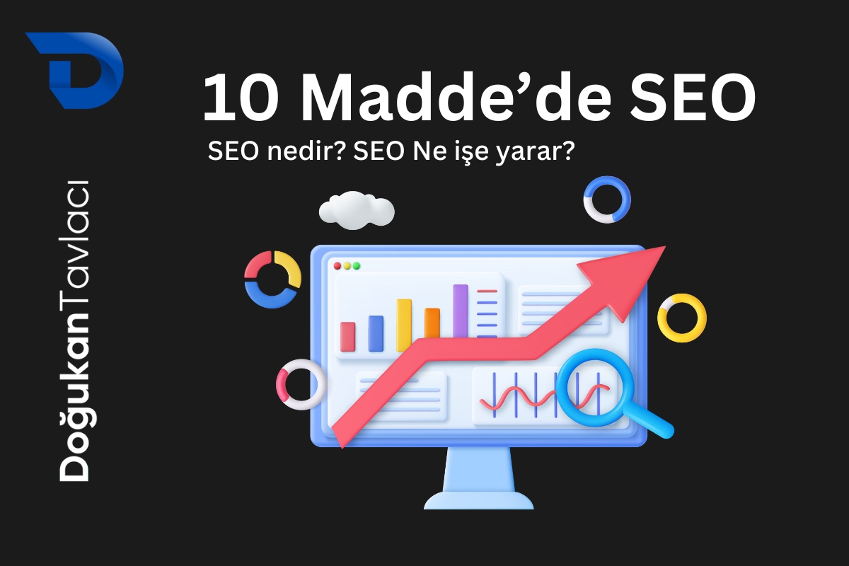 seo nedir ve seo neden önemlidir